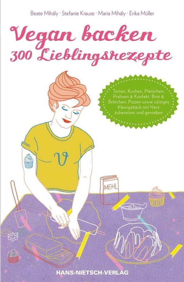  Vegan backen - 300 Lieblingsrezepte(Kobo/電子書)