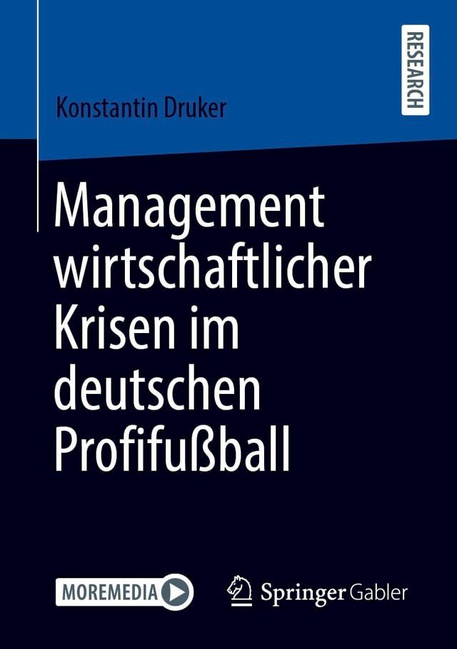  Management wirtschaftlicher Krisen im deutschen Profifußball(Kobo/電子書)