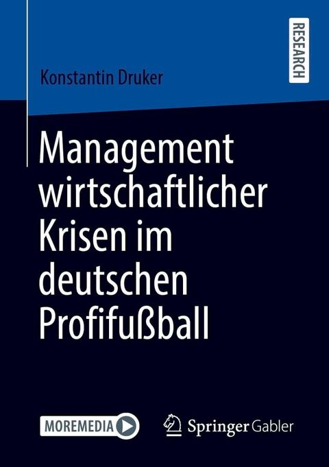 Management wirtschaftlicher Krisen im deutschen Profifu&szlig;ball(Kobo/電子書)