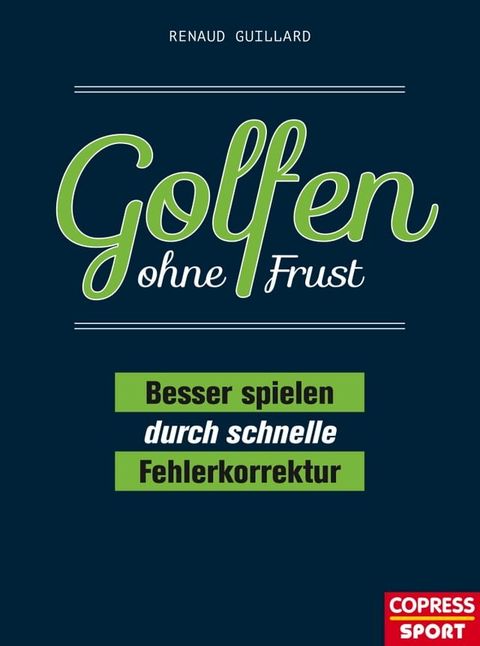 Golfen ohne Frust(Kobo/電子書)