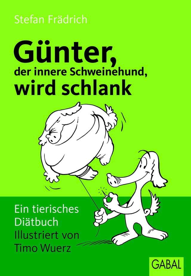  Günter, der innere Schweinehund, wird schlank(Kobo/電子書)