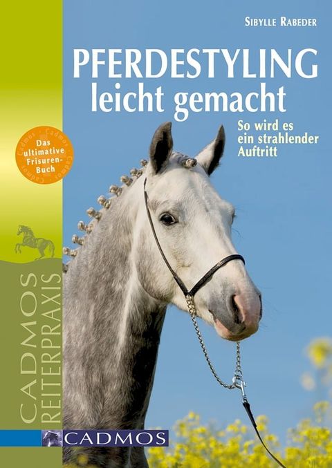 Pferdestyling leicht gemacht(Kobo/電子書)