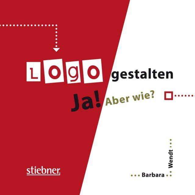  Logo gestalten Ja! Aber wie?(Kobo/電子書)