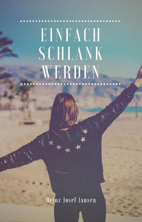 Einfach schlank werden(Kobo/電子書)