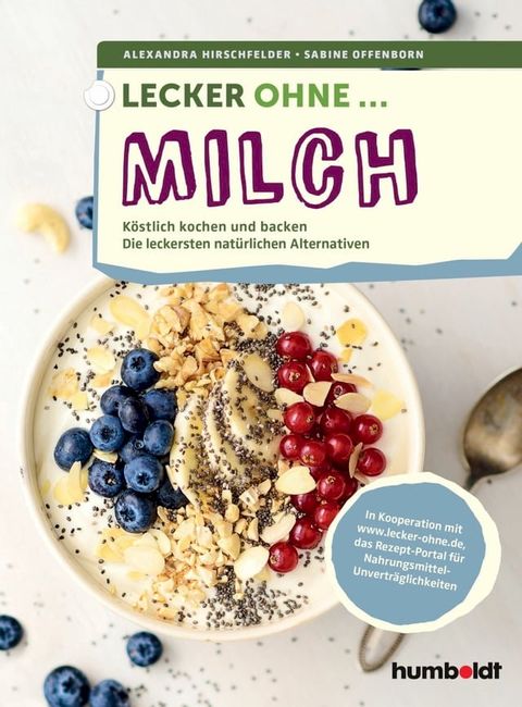 Lecker ohne ... Milch(Kobo/電子書)