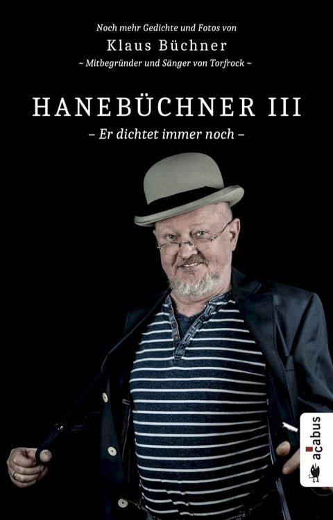 Haneb&uuml;chner III. Er dichtet immer noch(Kobo/電子書)