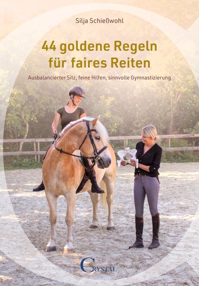  44 goldene Regeln für faires Reiten(Kobo/電子書)