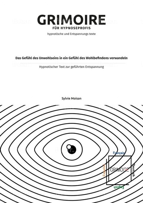 Das Gefühl des Unwohlseins in ein Gefühl des Wohlbefindens verwandeln(Kobo/電子書)