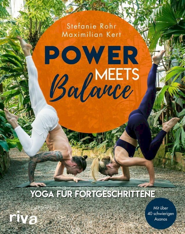  Power meets Balance - Yoga f&uuml;r Fortgeschrittene(Kobo/電子書)