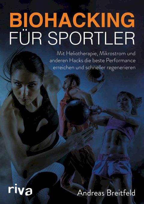 Biohacking f&uuml;r Sportler(Kobo/電子書)