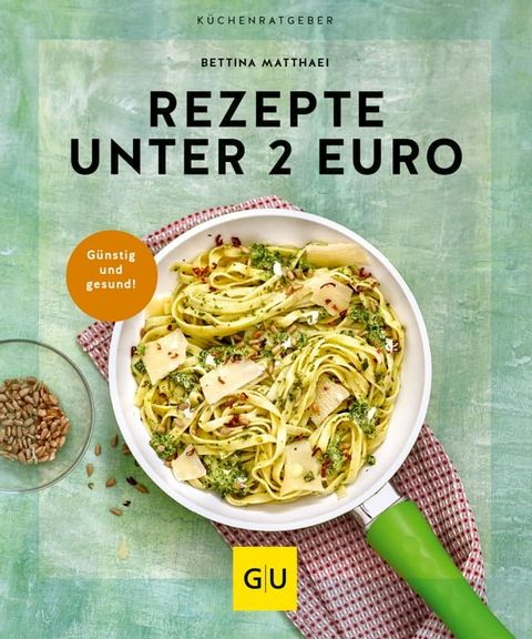 Rezepte unter 2 Euro(Kobo/電子書)