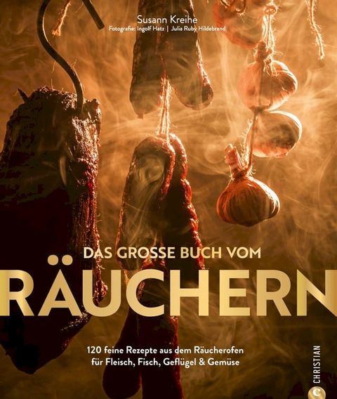 Das gro&szlig;e Buch vom R&auml;uchern(Kobo/電子書)