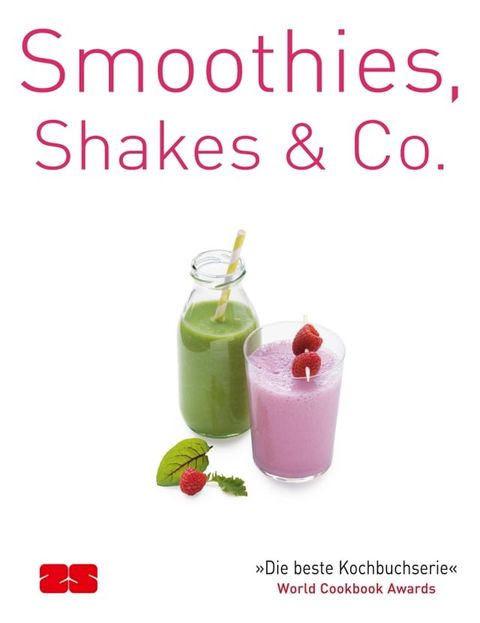 Smoothies, Shakes & Co.(Kobo/電子書)