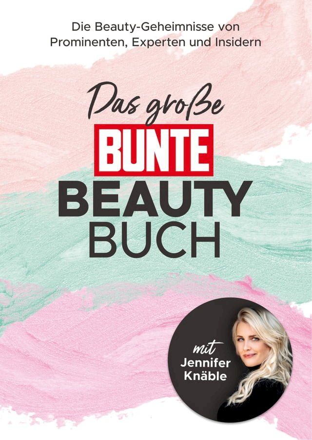  Das große BUNTE-Beauty-Buch(Kobo/電子書)