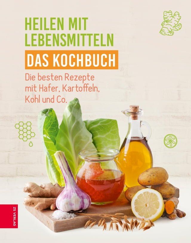  Heilen mit Lebensmitteln - Das Kochbuch(Kobo/電子書)