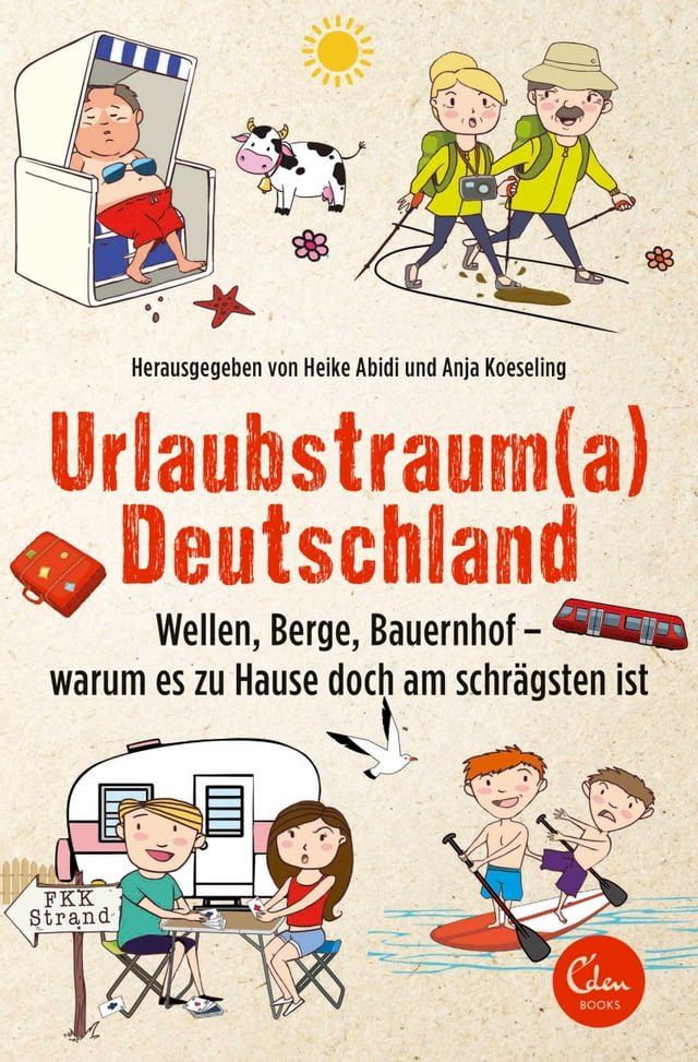  Urlaubstrauma Deutschland(Kobo/電子書)