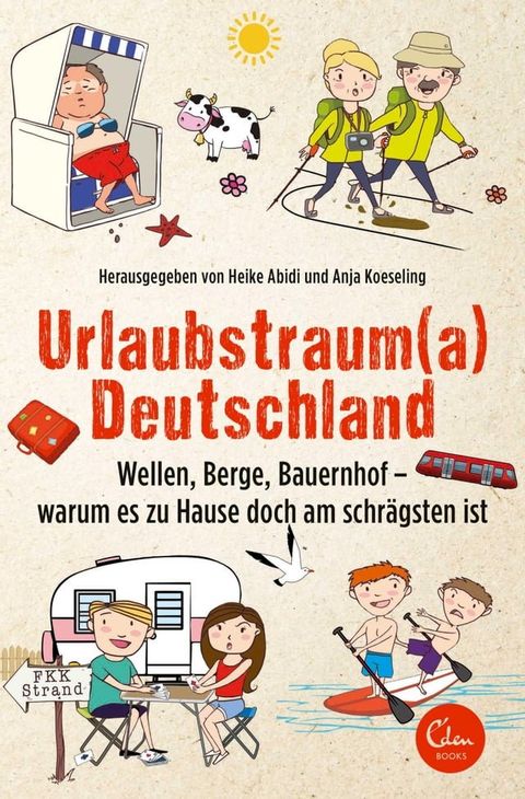 Urlaubstrauma Deutschland(Kobo/電子書)