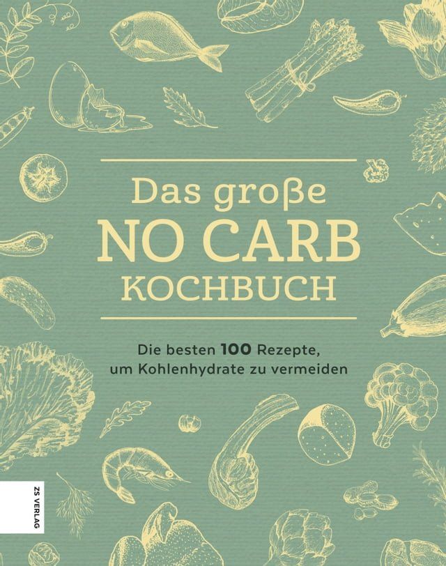  Das große No Carb-Kochbuch(Kobo/電子書)