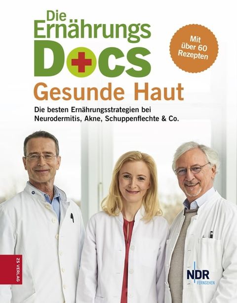 Die Ern&auml;hrungs-Docs - Gesunde Haut(Kobo/電子書)