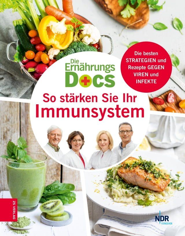  Die Ern&auml;hrungs-Docs - So st&auml;rken Sie Ihr Immunsystem(Kobo/電子書)