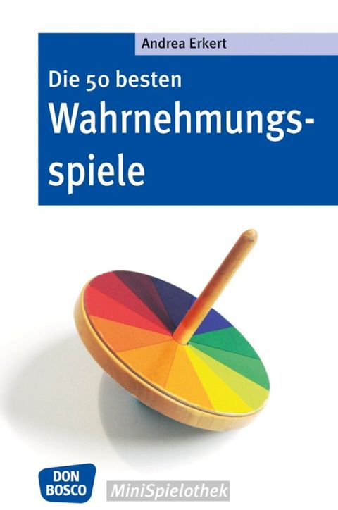 Die 50 besten Wahrnehmungsspiele - eBook(Kobo/電子書)