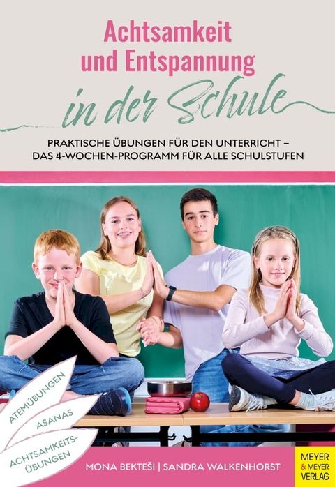 Achtsamkeit und Entspannung in der Schule(Kobo/電子書)