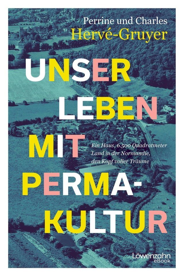  Unser Leben mit Permakultur(Kobo/電子書)