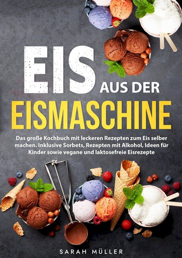  Eis aus der Eismaschine(Kobo/電子書)