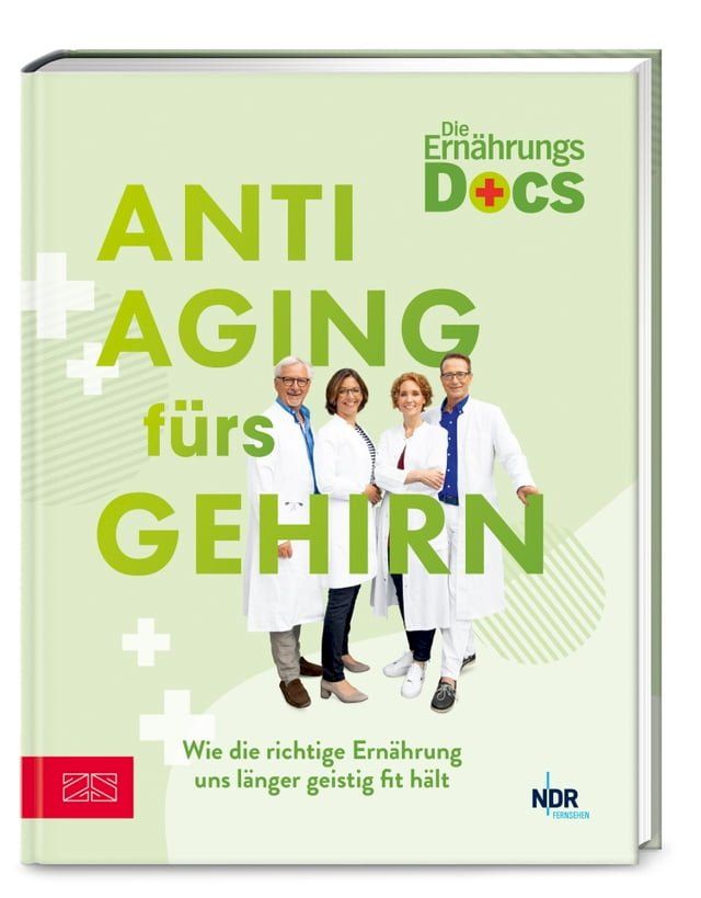  Die Ernährungs-Docs – Anti-Aging fürs Gehirn(Kobo/電子書)