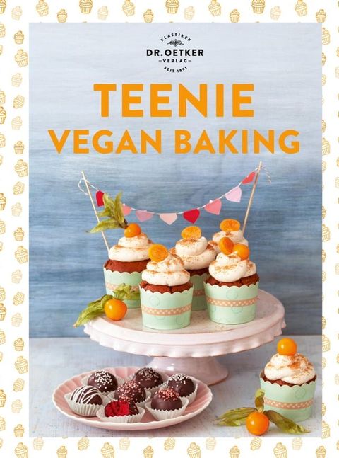 Teenie Vegan Baking(Kobo/電子書)