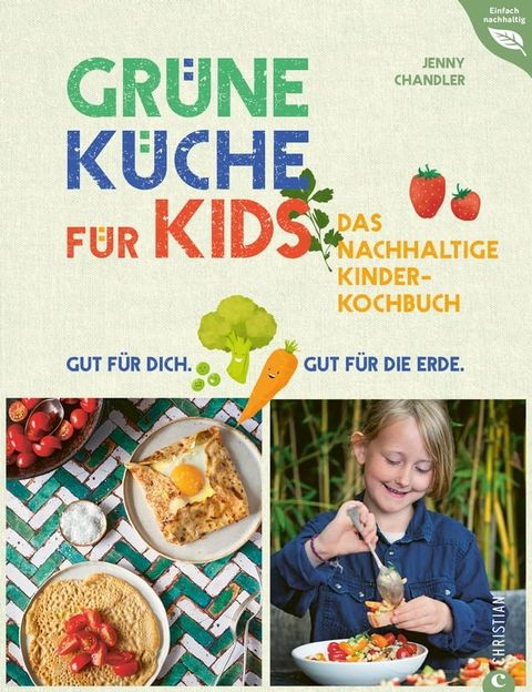 Gr&uuml;ne K&uuml;che f&uuml;r Kids(Kobo/電子書)