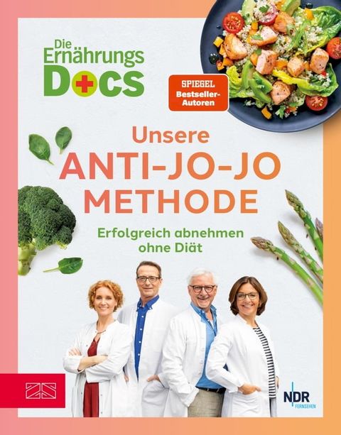 Die Ern&auml;hrungs-Docs – Unsere Anti-Jo-Jo-Methode(Kobo/電子書)