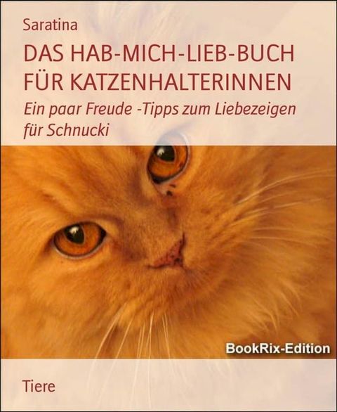 DAS HAB-MICH-LIEB-BUCH FÜR KATZENHALTERINNEN(Kobo/電子書)