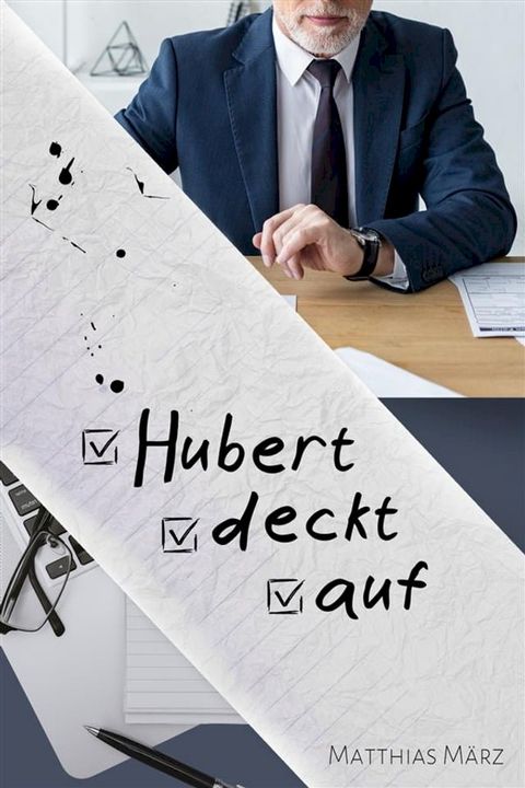 Hubert deckt auf(Kobo/電子書)