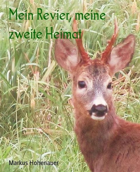 Mein Revier, meine zweite Heimat(Kobo/電子書)