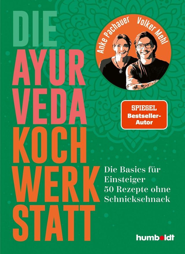  Die Ayurveda Kochwerkstatt(Kobo/電子書)