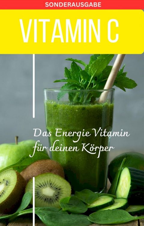 VITAMIN C - Mangel erkennen Buch(Kobo/電子書)