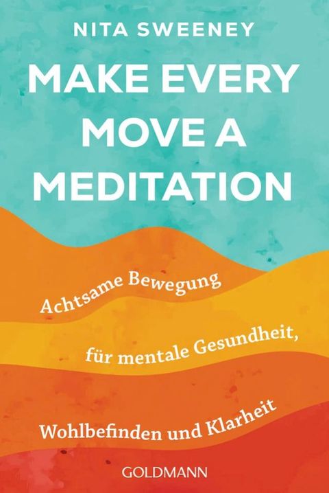 Make Every Move a Meditation(Kobo/電子書)