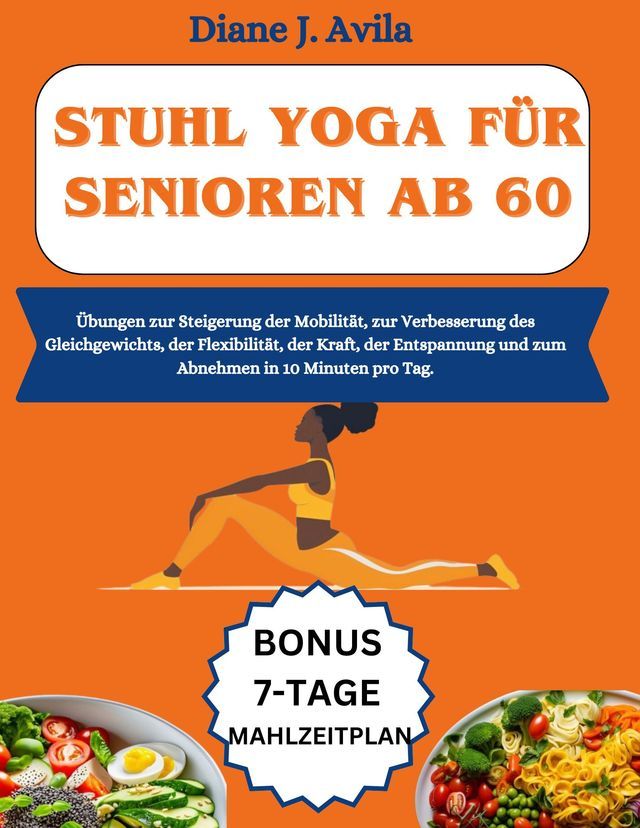  STUHL YOGA F&Uuml;R SENIOREN AB 60(Kobo/電子書)