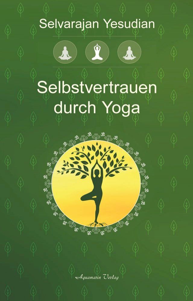  Selbstvertrauen durch Yoga(Kobo/電子書)