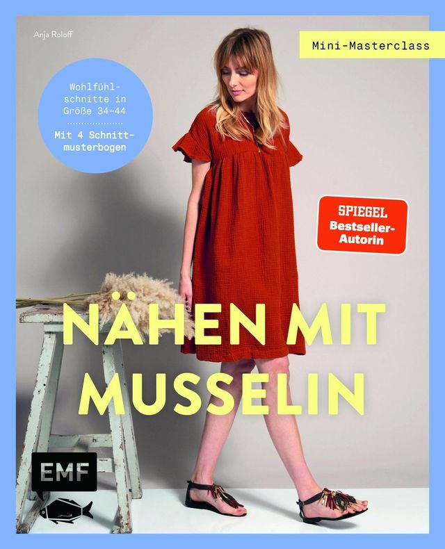  Mini-Masterclass - N&auml;hen mit Musselin(Kobo/電子書)