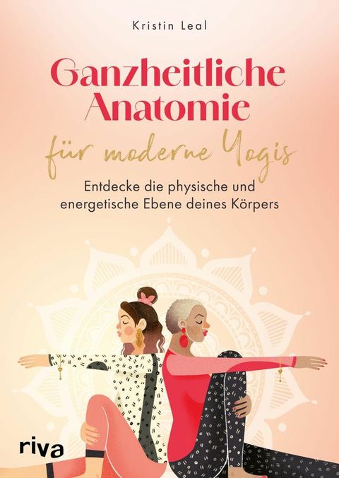 Ganzheitliche Anatomie f&uuml;r moderne Yogis(Kobo/電子書)