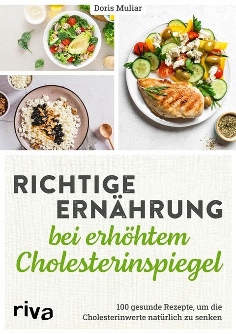 Richtige Ernährung bei erhöhtem Cholesterinspiegel(Kobo/電子書)