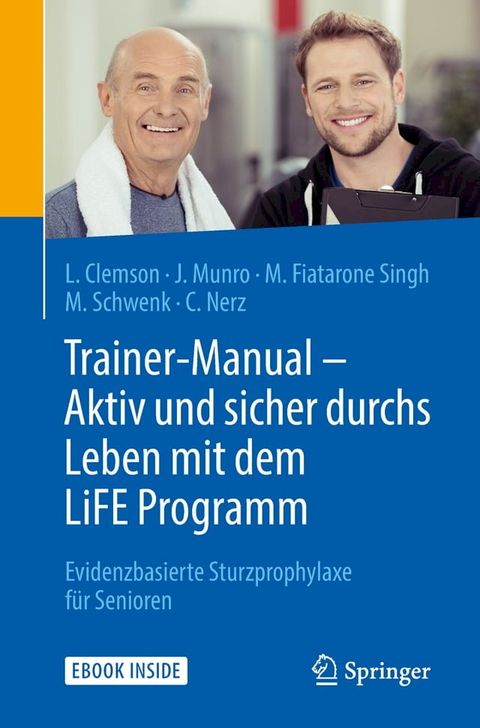 Trainer-Manual - Aktiv und sicher durchs Leben mit dem LiFE Programm(Kobo/電子書)