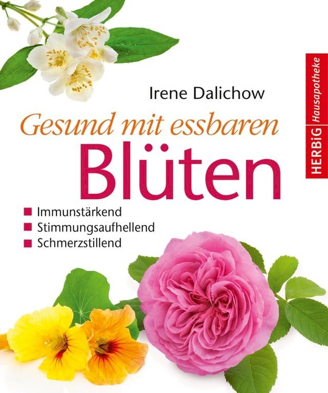  Gesund mit essbaren Blüten(Kobo/電子書)