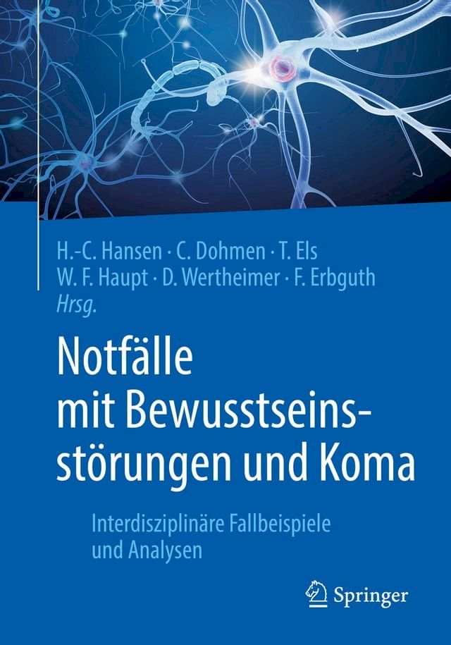  Notf&auml;lle mit Bewusstseinsst&ouml;rungen und Koma(Kobo/電子書)