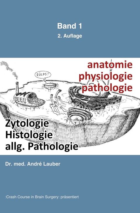 Zytologie, Histologie, allgemeine Pathologie 2. Auflage(Kobo/電子書)