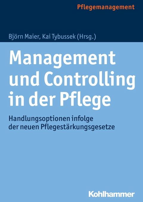 Management und Controlling in der Pflege(Kobo/電子書)