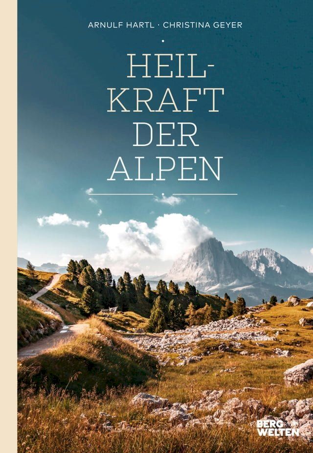  Heilkraft der Alpen(Kobo/電子書)