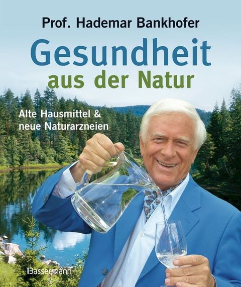 Gesundheit aus der Natur(Kobo/電子書)